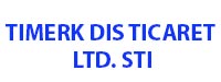 TIMERK DIS TICARET LTD